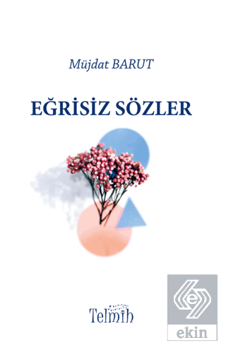 Eğrisiz Sözler