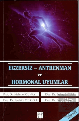 Egzersiz - Antrenman ve Hormonal Uyumlar