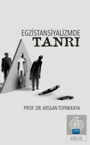 Egzistansiyalizmde Tanrı