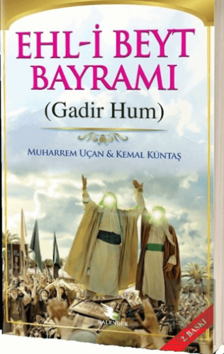 Ehl-i Beyt Bayramı (Gadir Hum)