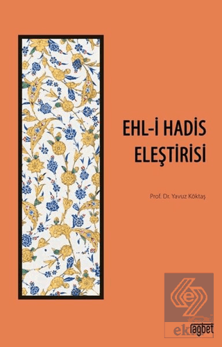 Ehl-i Hadis Eleştirisi