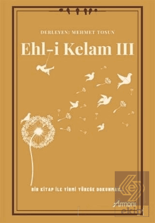 Ehl-i Kelam III