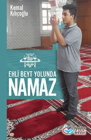 Ehli Beyt Yolunda Namaz