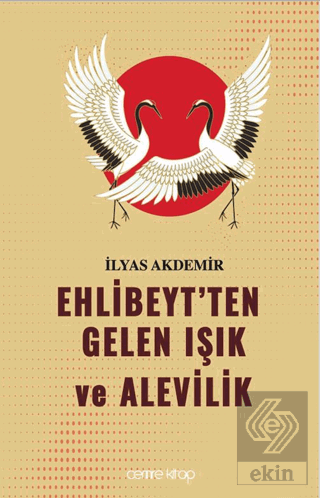 Ehlibeyt'ten Gelen Işık ve Alevilik