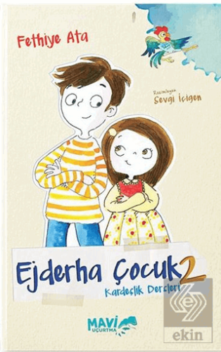 Ejderha Çocuk 2 – Kardeşlik Dersleri