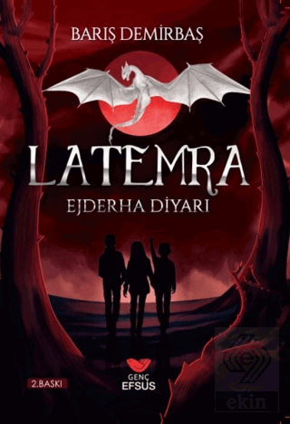 Ejderha Diyarı - Latemra