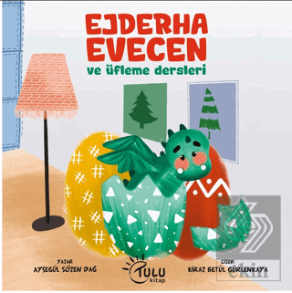 Ejderha Evecen ve Üfleme Dersleri