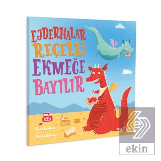 Ejderhalar Reçelli Ekmeğe Bayılır