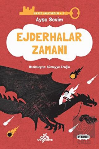 Ejderhalar Zamanı - Hikaye Anahtarcısı 2