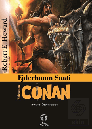 Ejderhanın Saati - Kahraman Conan