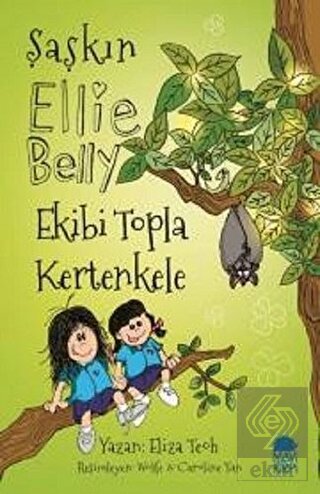 Ekibi Topla Kertenkele - Şaşkın Ellie Belly