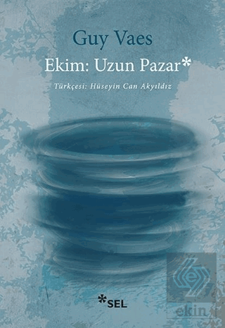 Ekim: Uzun Pazar