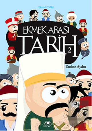 Ekmek Arası Tarih - 2