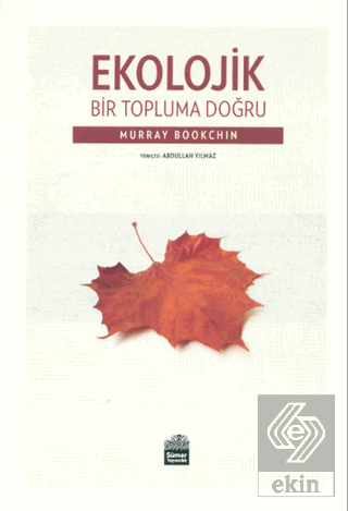 Ekolojik Bir Topluma Doğru