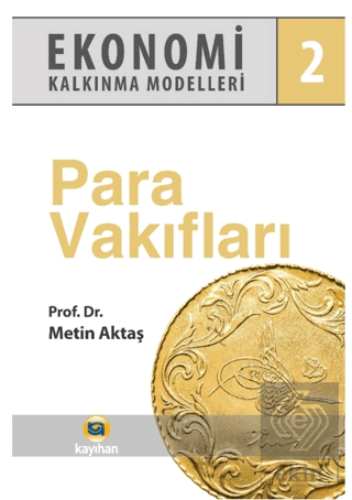 Ekonomi Kalkınma Modelleri 2 Para Vakıfları