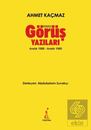 Ekonomi ve Politikada Görüş Yazıları