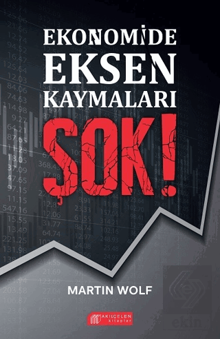 Ekonomide Eksen Kaymaları Şok!