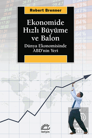 Ekonomide Hızlı Büyüme ve Balon