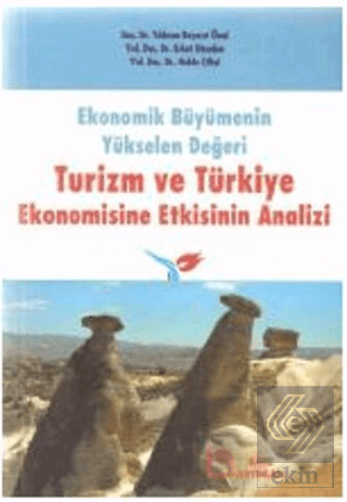 Ekonomik Büyümenin Yükselen Değeri Turizm ve Türki