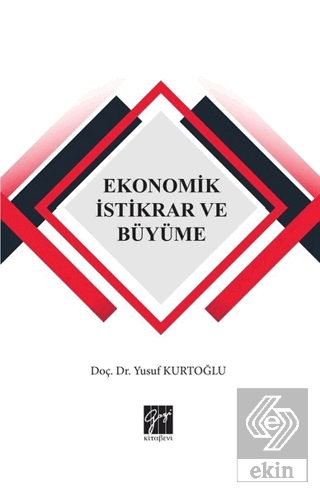 Ekonomik İstikrar ve Büyüme