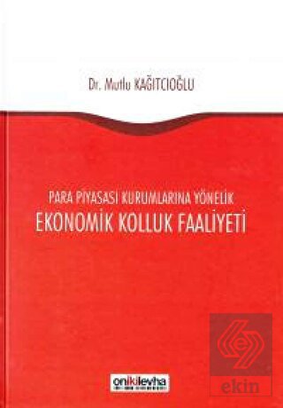 Ekonomik Kolluk Faaliyeti