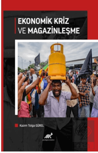 Ekonomik Kriz ve Magazinleşme