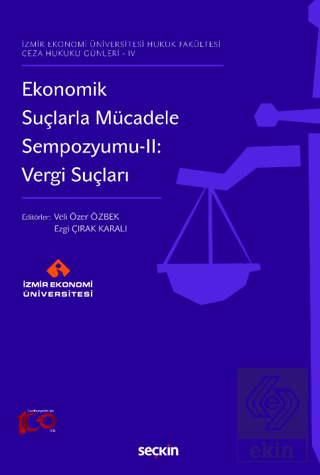 Ekonomik Suçlarla Mücadele Sempozyumu-II: Vergi Suçları