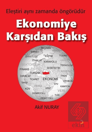 Ekonomiye Karşıdan Bakış