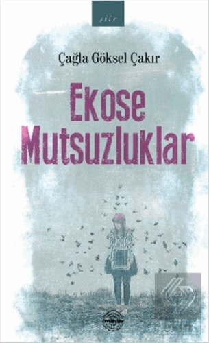 Ekose Mutsuzluklar