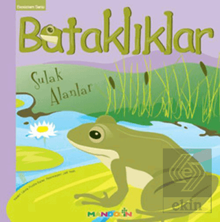 Ekosistem 3. Kitap: Bataklıklar