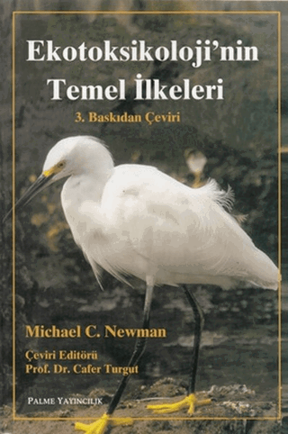 Ekotoksikoloji\'nin Temel İlkeleri