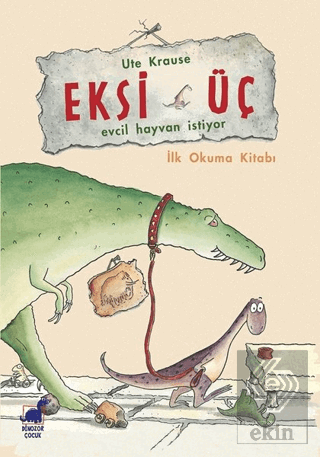 Eksi Üç - Evcil Hayvan İstiyor