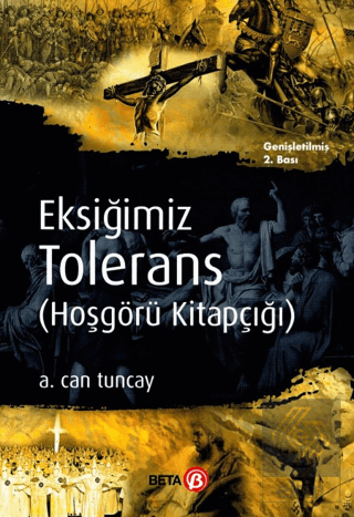 Eksiğimiz Tolerans