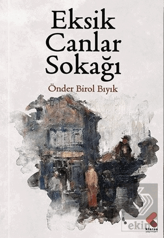 Eksik Canlar Sokağı