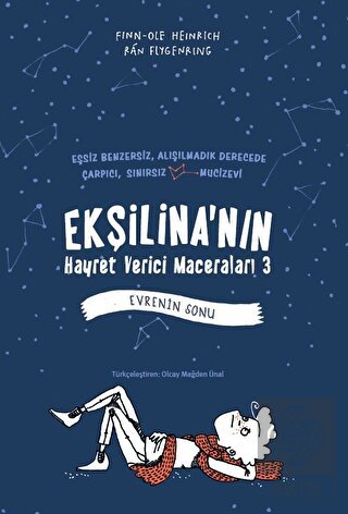 Ekşilina\'nın Hayret Verici Maceraları 3 - Evrenin