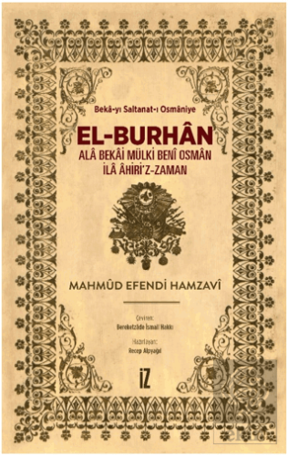 El-Burhan: Ala Bekai Mülki Beni Osman İla Ahiri'z