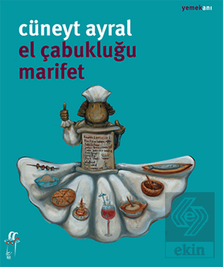 El Çabukluğu Marifet