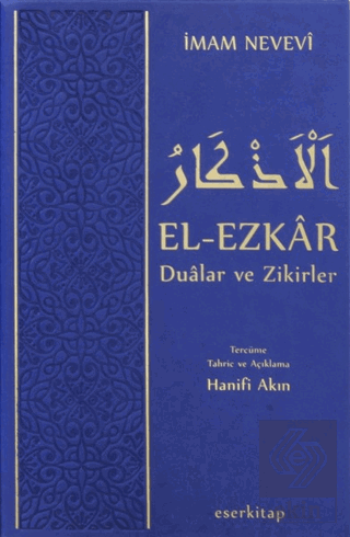 El-Ezkar Dualar ve Zikirler