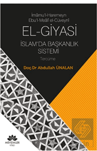 El-Giyasi İslamda Başkanlık Sistemi