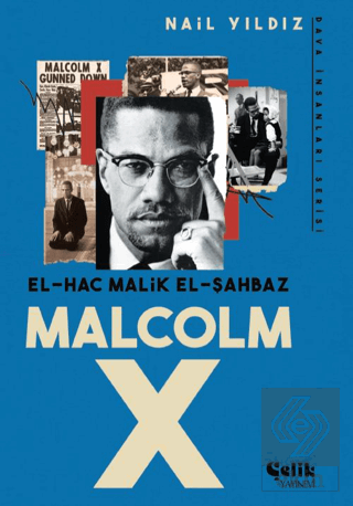 El Hac Malik El Şahbaz Malcom X