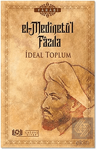 El-Medinetü'l Fazıla - İdeal Toplum