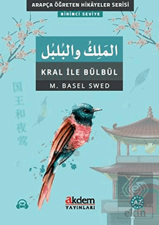 El-Melik Ve'l-Bulbul (Kral İle Bülbül)