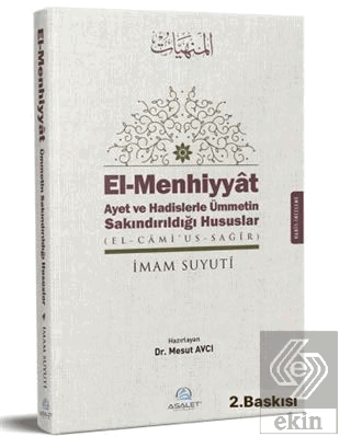 El-Menhiyyat Ayet ve Hadislerle Ümmetin Sakındırıl