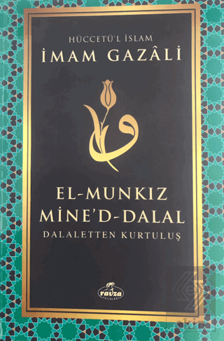 El Munkiz Mined'dalal: Dalaletten Kurtuluş