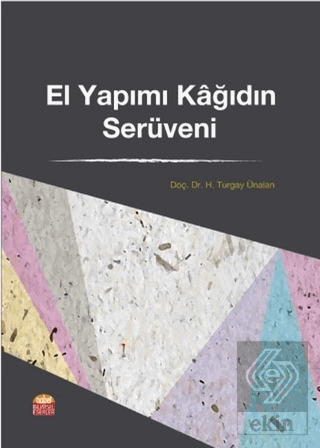 El Yapımı Kağıdın Serüveni