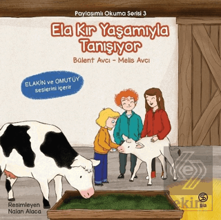 Ela Kır Yaşamıyla Tanışıyor