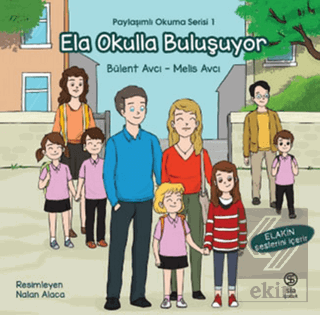 Ela Okulla Buluşuyor