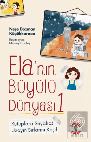 Ela'nın Büyülü Dünyası 1 - Kutuplara Seyahat