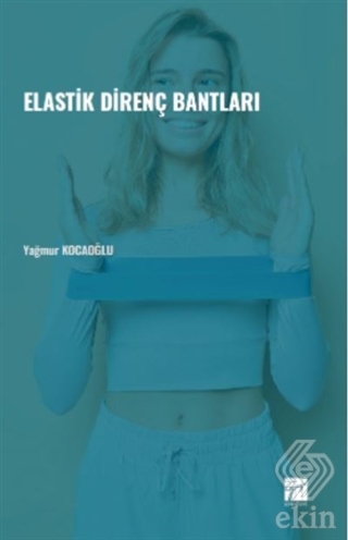 Elastik Direnç Bantları