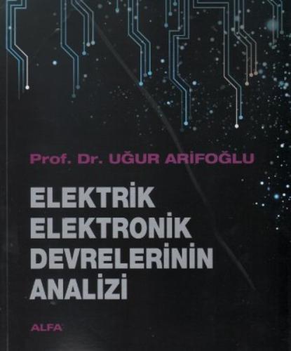 Elektrik Elektronik Devrelerinin Analizi